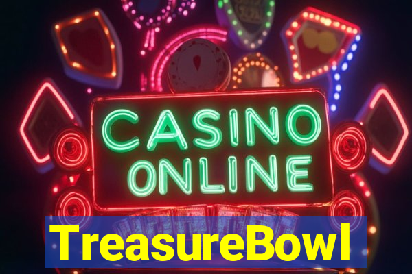 TreasureBowl treasure bowl melhor horario